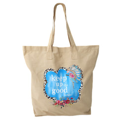 Canvas bag keep up the good vibes